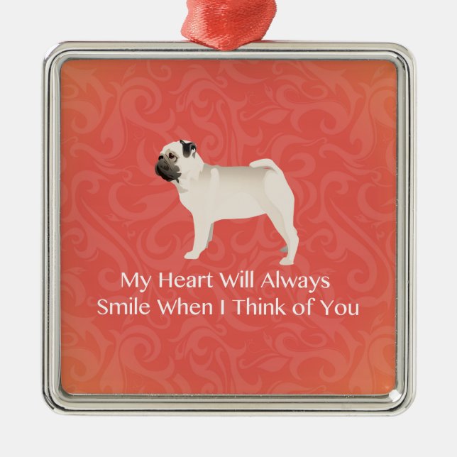 Pug Silhouette Thinking of You Design Metal Tree Decoration (Front)