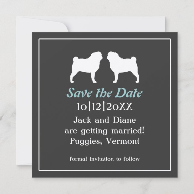 Pug Silhouettes Wedding Save the Date Invitation (Front)