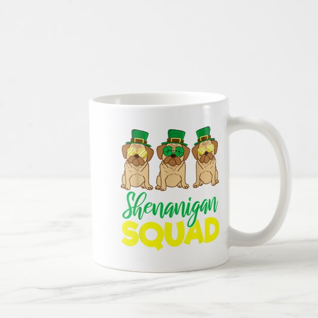 Pug Squad Funny Lucky St Patricks Day 2020 Team Gr Coffee Mug (Right)