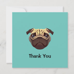 Pug Thank you Invitation
