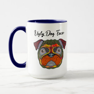 Pug ugly dog face mug