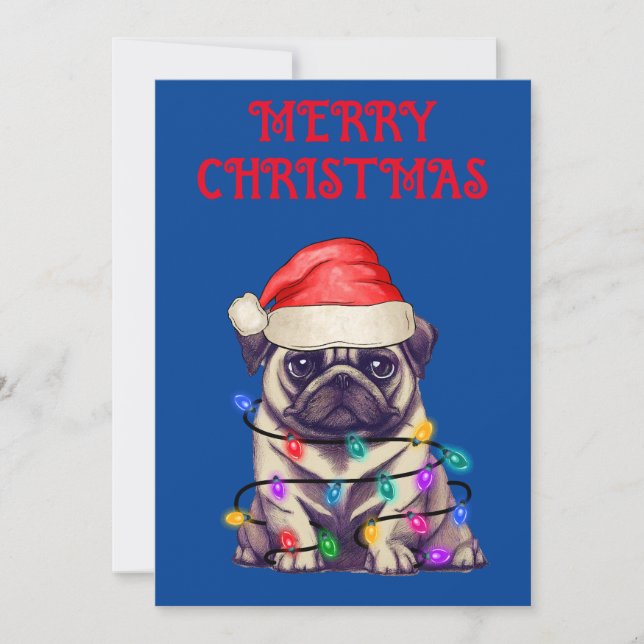 "PUG WRAPPED IN CHRISTMAS LIGHTS" INVITATION (Front)