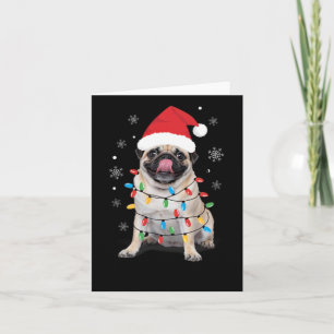 Pug Wrapped In Christmas Lights Santa Hat Funny Ho Card