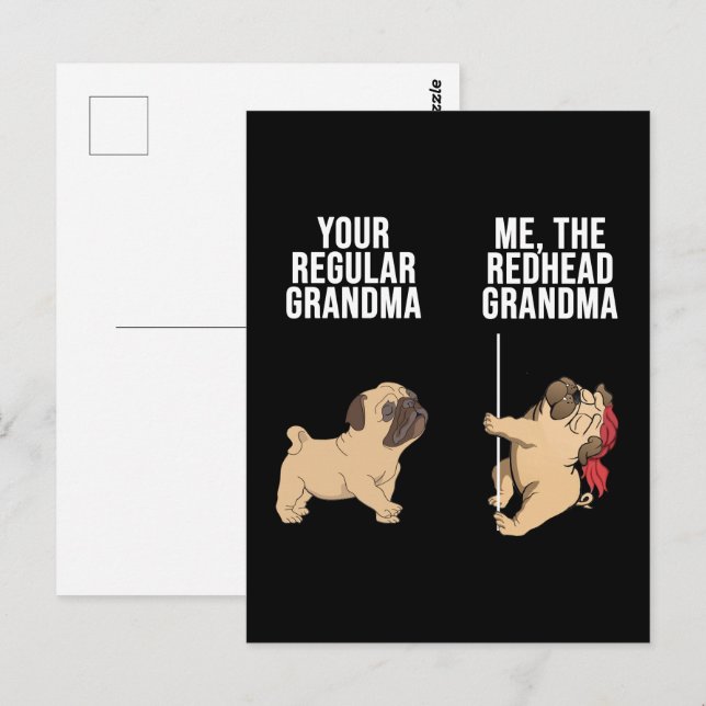 Pug Your Regular Grandma Me The Redhead Grandma Postcard (Front/Back)