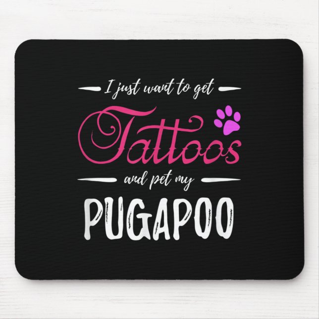 Pugapoo Dog Lover Tattoo Funny Dog Mum Gift Idea  Mouse Mat (Front)
