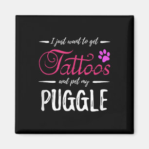Puggle Dog Lover Tattoo Shirt Funny Dog Mum Gift I Magnet
