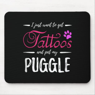 Puggle Dog Lover Tattoo Shirt Funny Dog Mum Gift I Mouse Mat