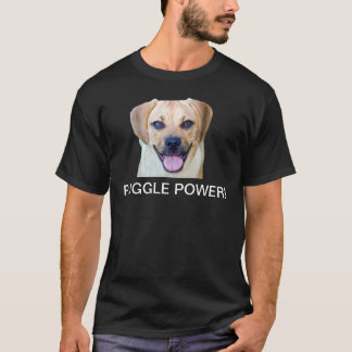 Puggle Power! T-Shirt