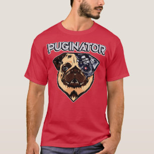 Puginator Funny Robot Pug Dog T-Shirt