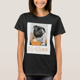 pugkin pie T-Shirt