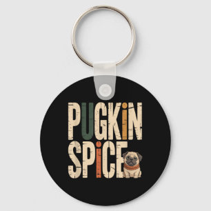 Pugkin Spice Funny Cute Pug Fall Pumpkin Lover Key Ring