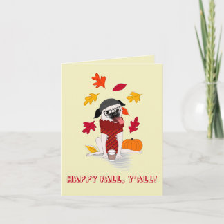Pugkin Spice: Happy Fall, Y'all Greeting Card