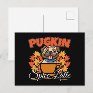 Pugkin Spice Latte - Pug Dog Pumpkin Pun Postcard