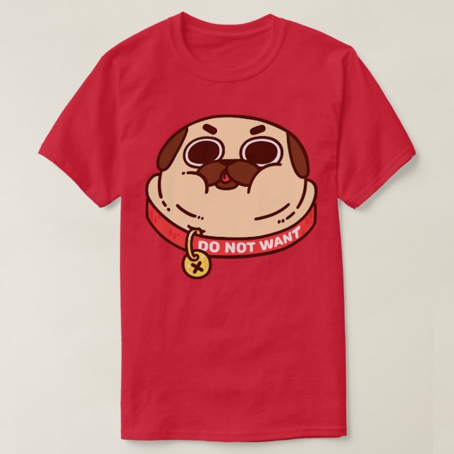 Puglie No Want T-Shirt (Design Front)