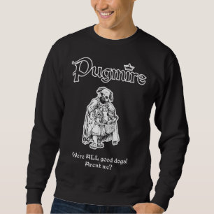 Pugmire Gen Con 2015 Fitted T-Shirt 321 Sweatshirt