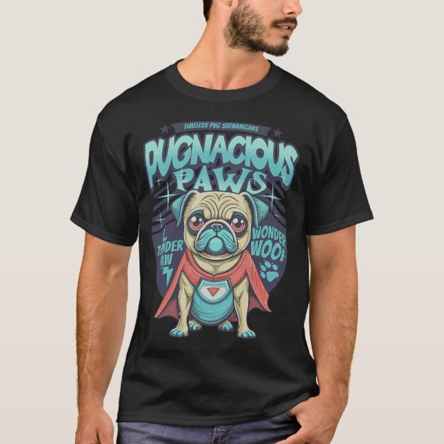 Pugnacious Paws T-Shirt (Front)