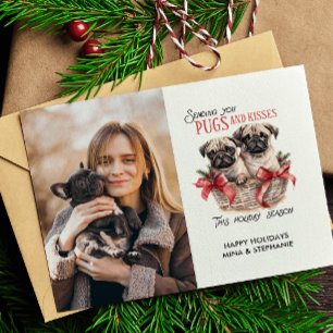 PUGS AND KISESS DOG THEMED CHRISTMAS PHOTO HOLIDAY POSTCARD