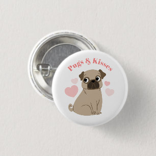 "Pugs and Kisses" 3 Cm Round Badge
