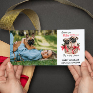 PUGS AND KISSES FUNNY DOG TWO PHOTOS CHRISTMAS HOLIDAY CARD
