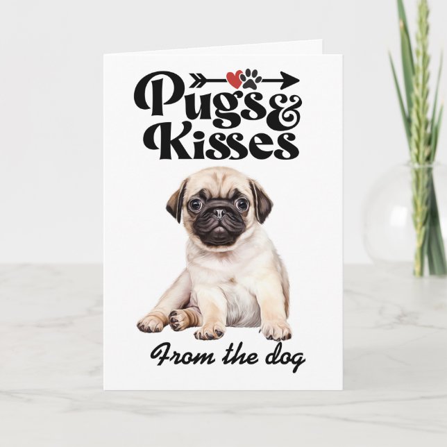 Pugs and Kisses Valentine's Day Card (Front)