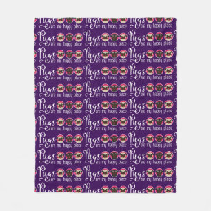 Pugs Are My Happy Place Purple Fleece Blanket