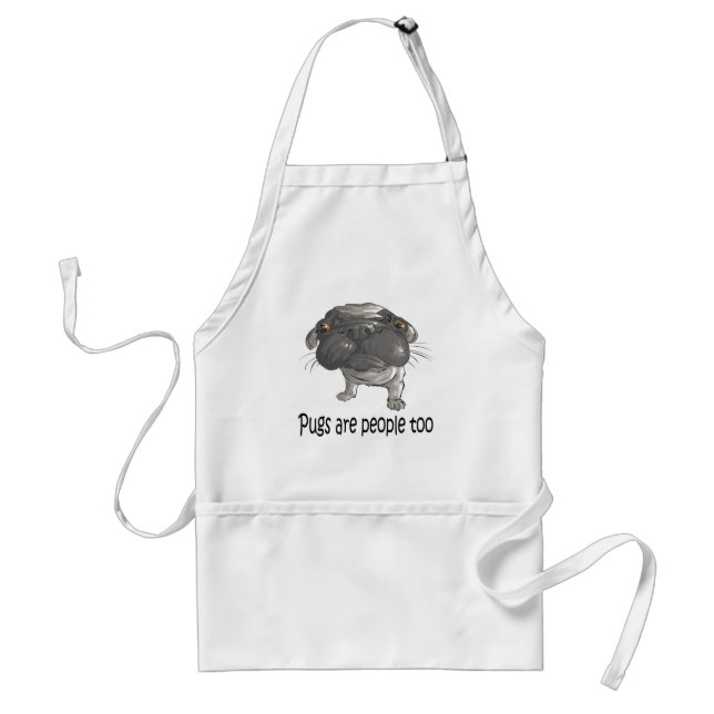 Pugs Are People Too Standard Apron (Front)