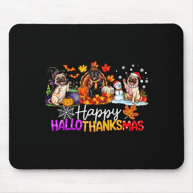 Pugs Hallothanksmas Dog Lovers Funny Christmas Mer Mouse Mat (Front)