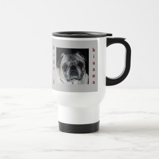 Pugs & Kisses Travel Mug (Right)