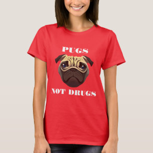 Pugs not drugs T-Shirt