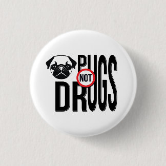 Pugs Not Drugs Typography Graphics 3 Cm Round Badge