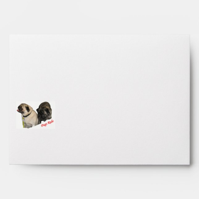 Pugs Rule #10 Envelopes (Front)