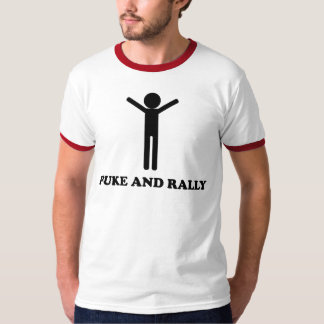 Puke and Rally T-Shirt