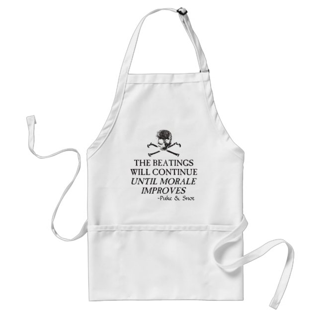 Puke & Snot  "The Beatings Will Continue".... Standard Apron (Front)
