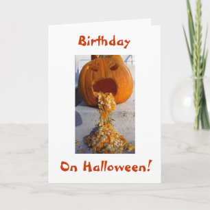 PUKING PUMPKIN FOR A FUN HALLOWEEN BIRTHDAY CARD