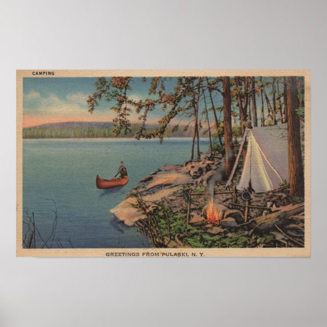 Pulaski, NY View of Canoe, Camping, Tent, Lake Poster (Front)