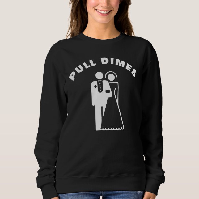 Pull Dimes   Graphic Tees For Men Ep 8 Lets Get Ma (Front)
