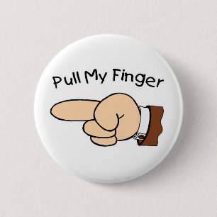 Pull My Finger Button