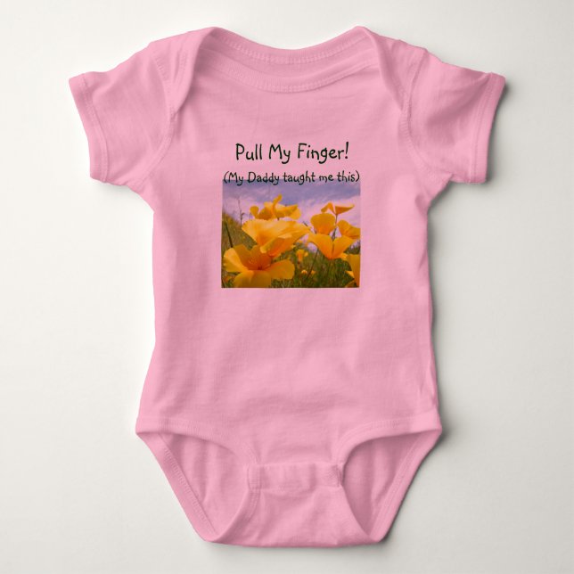 Pull My Finger! Onsie Creeper Daddy taught me (Front)
