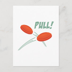 Pull! Postcard