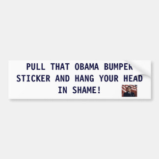 PULL THAT OBAMA BUMPER S... BUMPER STICKER