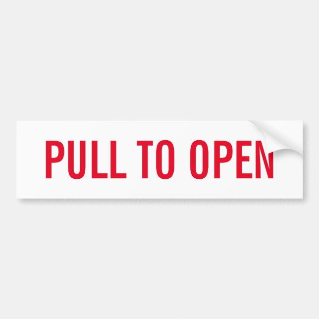 Pull to open door sign on durable vinyl sticker (Front)