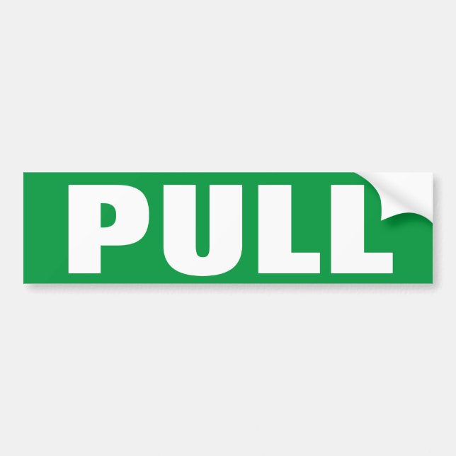 PULL to open door window sign on vinyl sticker (Front)