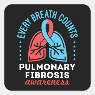 Pulmonary Fibrosis Awareness Every Breath Counts Square Sticker