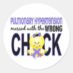 Pulmonary Hypertension Messed With Wrong Chick Classic Round Sticker