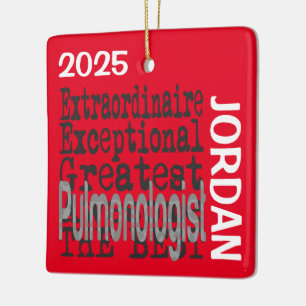 Pulmonologist Extraordinaire CUSTOM Ceramic Ornament