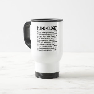 Pulmonologist  travel mug