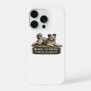 Pumi Dog – Born to Herd Forced to Relax iPhone 15 Pro Case