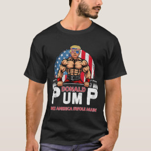 Pump America Swole Again Funny Trump 2024 T-Shirt