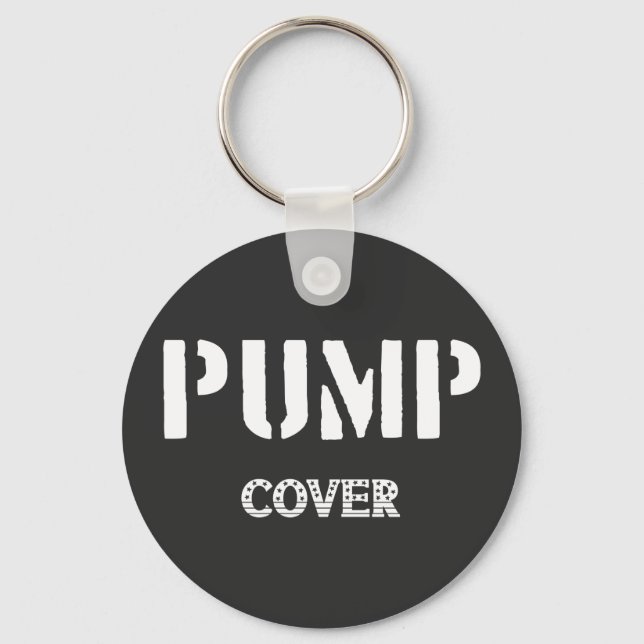 Pump Cover Gym Workout Fitness  Keychain (Front)