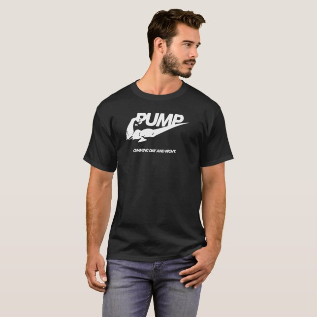 PUMP Cumming Day And Night T-Shirt (Front Full)